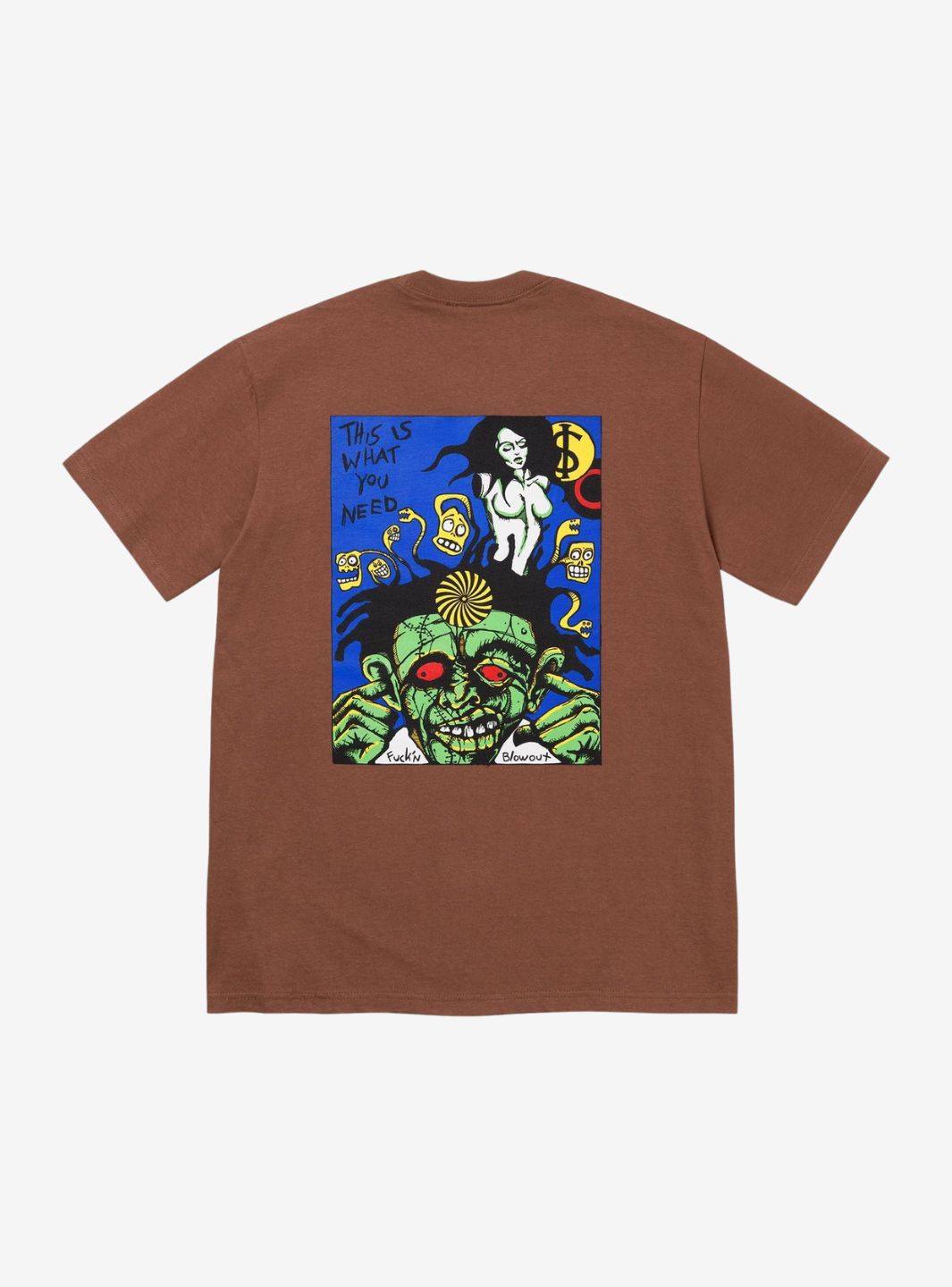 Supreme Fuckin Blowout T-Shirt Brown